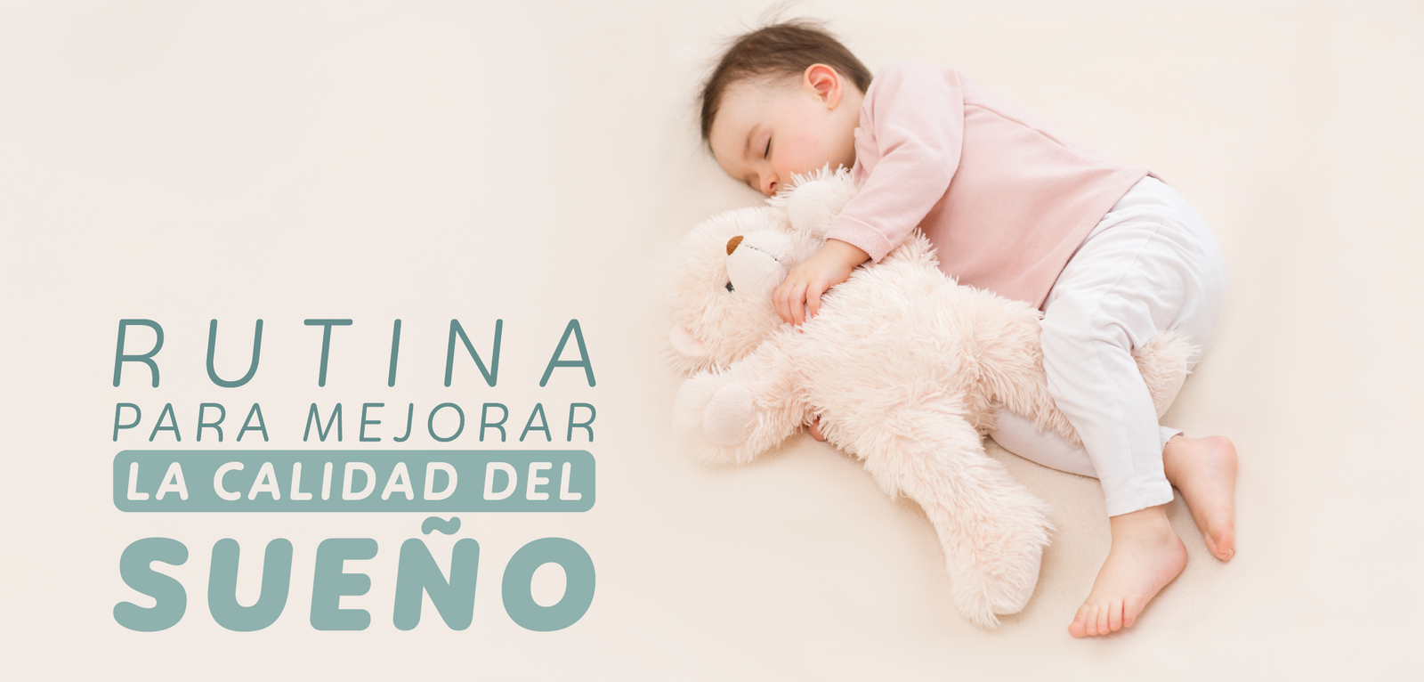 ¿CÓMO CREAR UNA RUTINA PARA MEJORAR LA CALIDAD DEL SUEÑO DE TUS HIJOS?