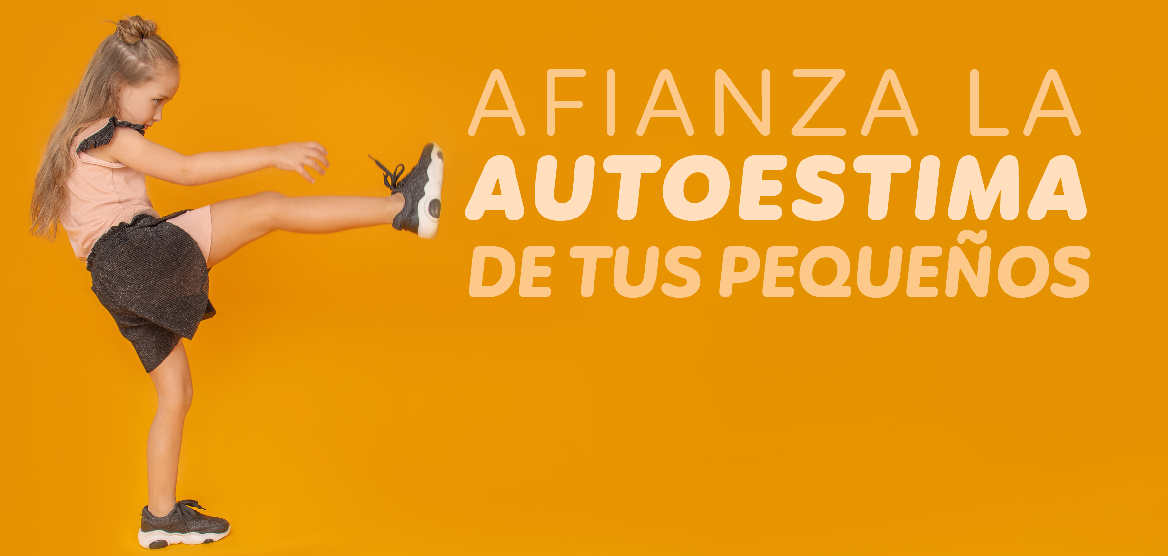 AFIANZAR AUTOESTIMA